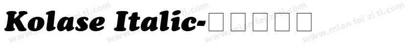 Kolase Italic字体转换
